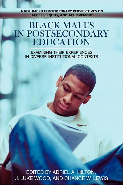 “Black and Brown”: African American Males in HSIs – Cloaking Inequity