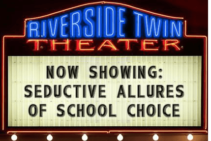 The Seductive Allures of School&nbsp;Choice